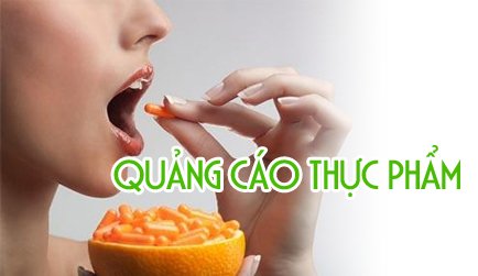 Hệ quả pháp lý của việc quảng cáo thực phẩm sai sự thật